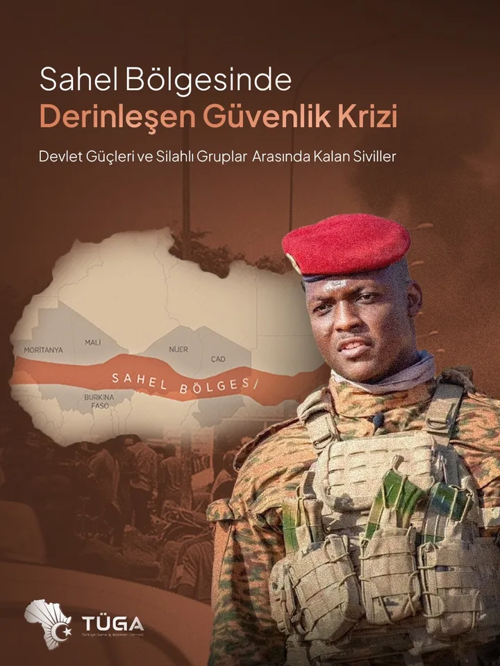 Sahel bölgesindeki güvenlik krizini konu alan TÜGA paylaşımı